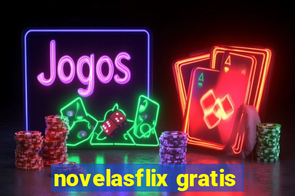 novelasflix gratis